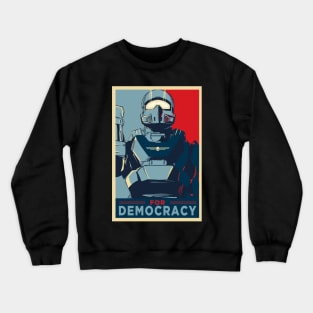 FOR DEMOCRACY Crewneck Sweatshirt